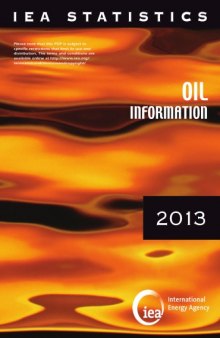 Oil Information 2013 : With 2012 Data