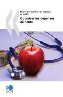Optimiser les dépenses de santé (Optimiser les dépenses de santé)