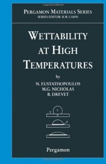 Wettability at High Temperatures, Volume 3