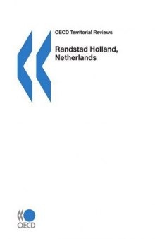 OECD Territorial Reviews Randstad Holland, Netherlands