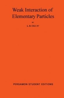 Weak Interaction of Elementary Particles