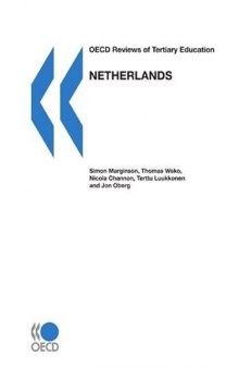 OECD Reviews of Tertiary Education: Netherlands 2008