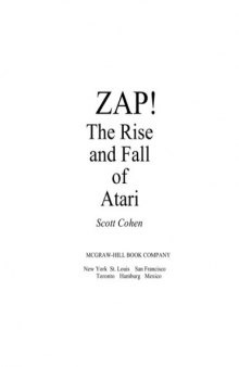 Zap!: the rise and fall of Atari