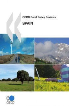 OECD Rural Policy Reviews OECD Rural Policy Reviews: Spain 2009