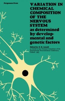 Variation in Chemical Composition of the Nervous System. As Determined by Developmental and Genetic Factors
