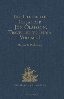The Life of the Icelander Jón Ólafsson, Traveller to India