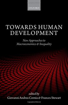Towards Human Development: New Approaches to Macroeconomics and Inequality