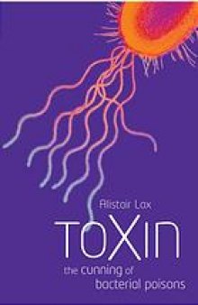 Toxin : the cunning of bacterial poisons