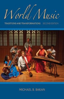 World Music: Traditions and Transformations, 2nd Edition    