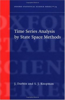 Time Series Analysis by State Space Methods (Oxford Statistical Science Series)