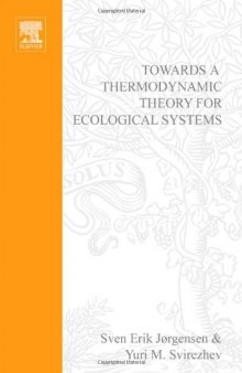 Towards a Thermodynamic Theory for Ecological Systems