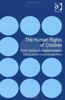 The Human Rights of Children  