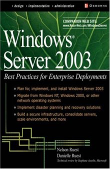 Windows Server 2003: best practices for enterprise deployments