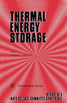 Thermal Energy Storage. The Report of a NATO Science Committee Conference Held at Turnberry, Scotland, 1st–5th March, 1976