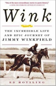 Wink: the incredible life and epic journey of Jimmy Winkfield