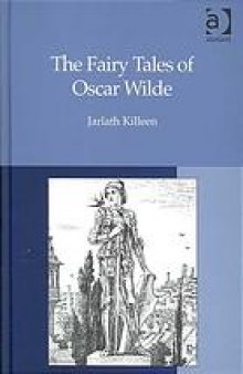 The fairy tales of Oscar Wilde