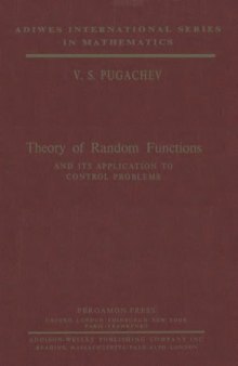 Theory of random functions and its application to control problems
