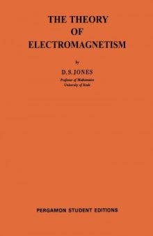 The Theory of Electromagnetism