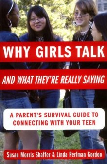 Why Girls Talk--and What They're Really Saying
