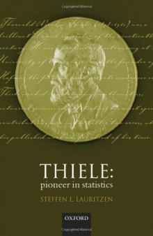 Thiele, pioneer in statistics