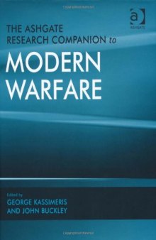 The Ashgate Research Companion to Modern Warfare  
