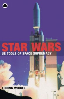 Star Wars: US Tools of Space Supremacy