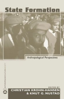 State Formation: Anthropological Perspectives 