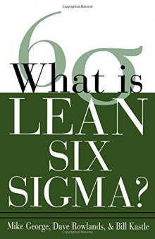 What Is Lean Six Sigma?