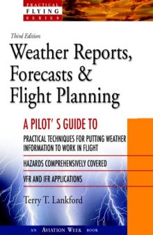 Weather Reports, Forecasts & Flight Planning