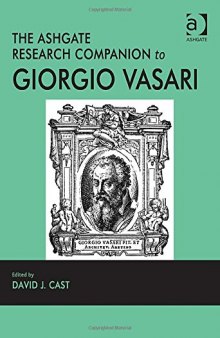 The Ashgate Research Companion to Giorgio Vasari
