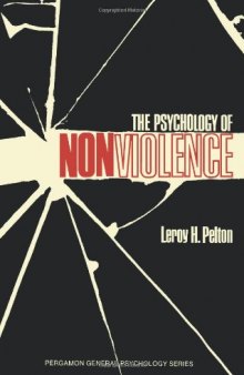 The Psychology of Nonviolence