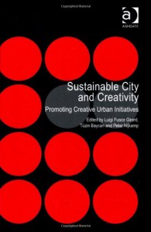 Sustainable City and Creativity: Promoting Creative Urban Initiatives
