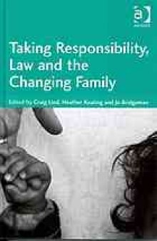 Taking responsibility, law and the changing family