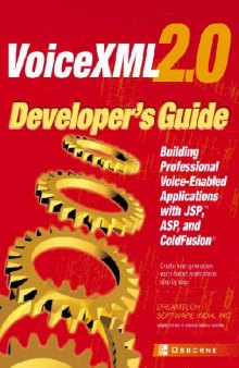VoiceXML 2.0 Developer's Guide