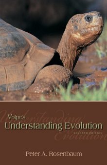 Volpe's Understanding Evolution, 7th Edition  