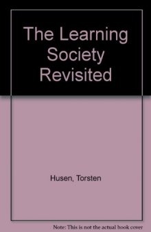 The Learning Society Revisited