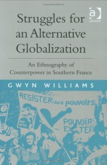 Struggles for an Alternative Globalization