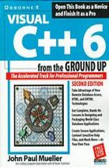 Visual C++ 6 from the ground up