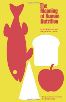 The Meaning of Human Nutrition
