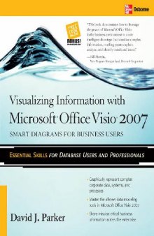Visualizing Information with Microsoft Visio 2007