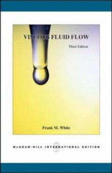 Viscous Fluid Flow 3rd Edition