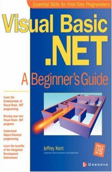 Visual Basic .Net: a beginner's guide