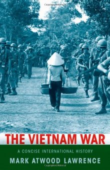 The Vietnam War : a concise international history