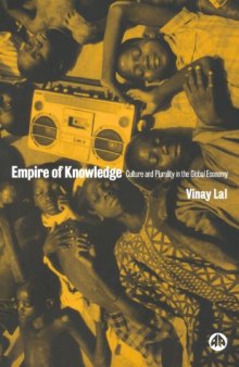 Empire of Knowledge: Culture and Plurality in the Global Economy