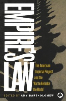 Empire's Law: The American Imperial Project and the ''War to Rema