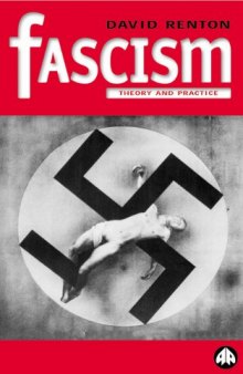 Fascism: Theory and Practice  