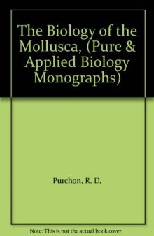 The Biology of the Mollusca