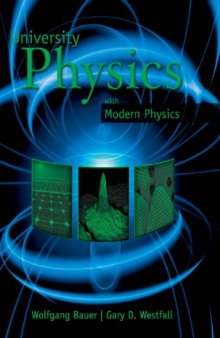 University Physics with Modern Physics, 1st Edition
