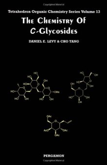 The Chemistry of C-Glycosides