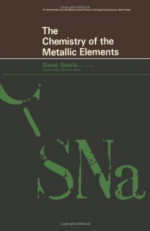 The Chemistry of the Metallic Elements